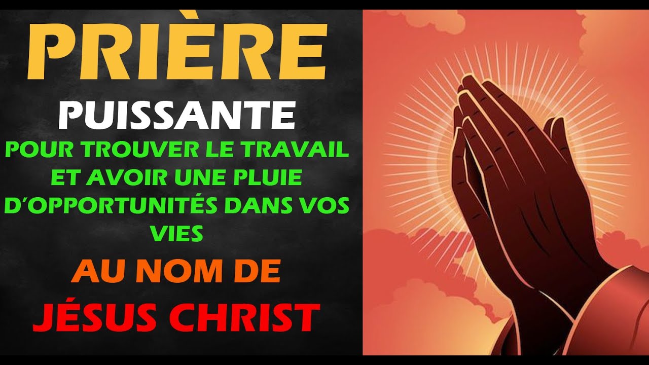 PRIÈRE PUISSANTE pour trouver le travail que Dieu ouvre les portes des