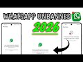 WhatsApp UNBAN Fix Solution 2026 | this account cannot be longer use WhatsApp New Process 100% work
