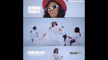 Bimbo Ponmile - Comforter  (official video)