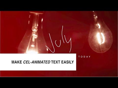 Tutorial: How to make a cel-animated text easily.