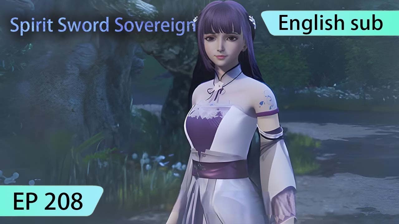ENG SUB | Spirit Sword Sovereign [EP208] highlights