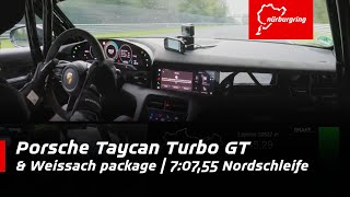 Porsche Taycan Turbo GT with WeissachPaket | 7:07,55 Official Lap Time