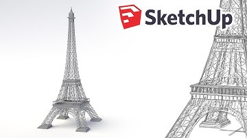 World’s Greatest Architecture - Modeling the Eiffel tower - Sketchup 2019