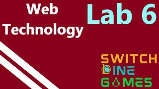 WEB TECHNOLOGY | LAB 6