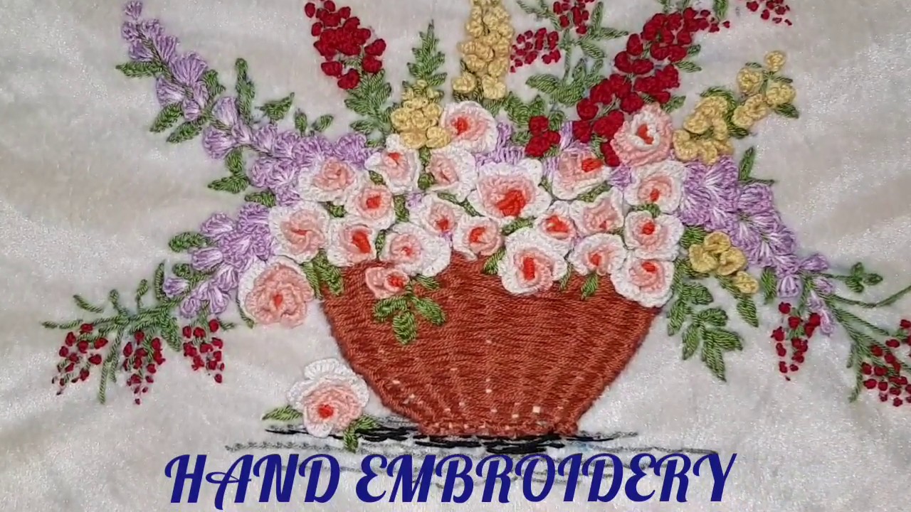 Hand Embroidery flower basket YouTube