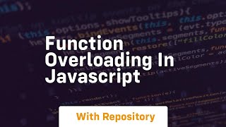 function overloading in javascript
