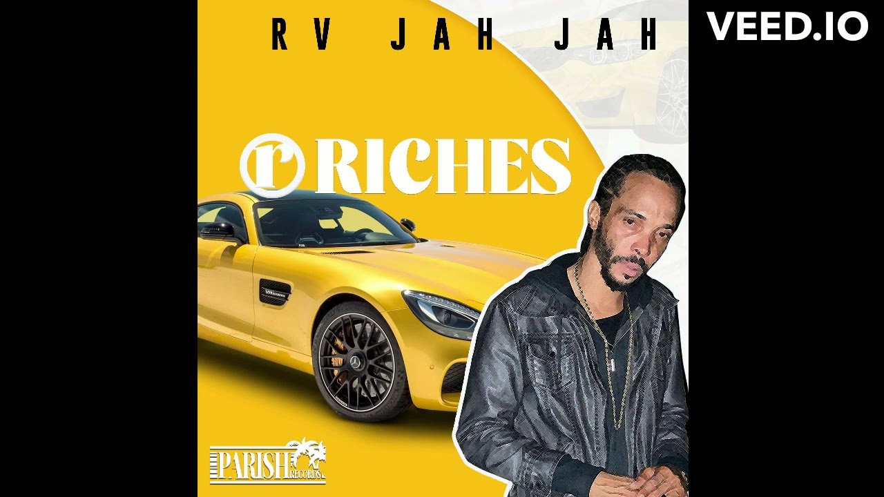 RV JAH JAH - RICHES