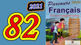 parcours français 6ème année primaire 2021 page 82