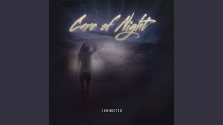 Video thumbnail of "Care of Night - Hearts Belong"