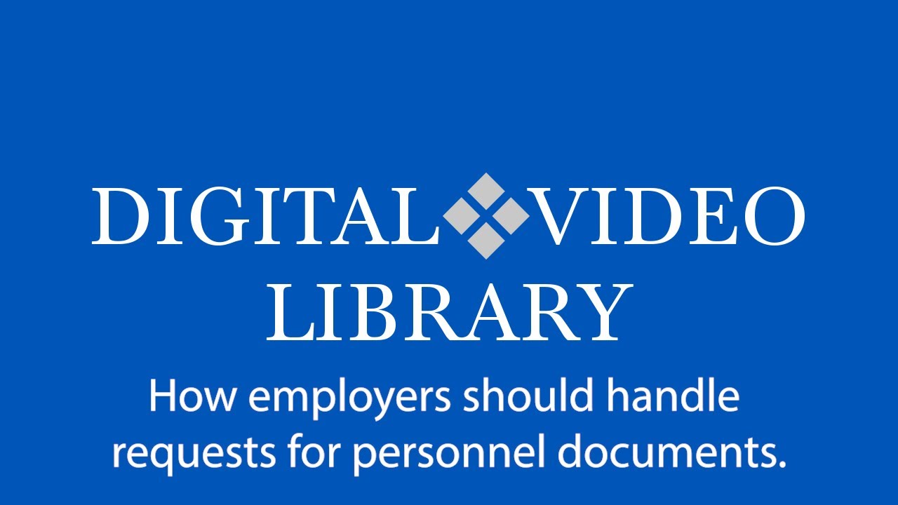 How employers should handle requests for personnel documents