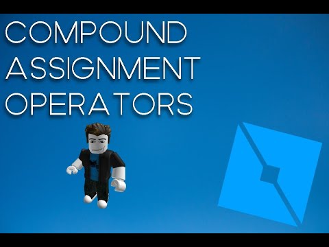 Compound Assignment Operator #7 | ROBLOX STUDIO CODING TUTORIAL - YouTube