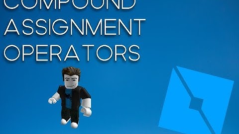 Compound Assignment Operator #7 | ROBLOX STUDIO CODING TUTORIAL