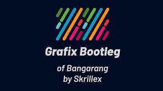 Skrillex - Bangarang (Grafix Bootleg) Resimi