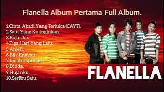 Flanella Album Pertama Full Album.
