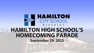 Details Hamilton High School's Homecoming Parade 2022 Update
