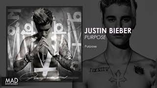 Justin Bieber - Purpose