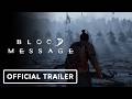 Blood Message - Story Intro Trailer | IGN Summer of Gaming