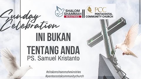 Ini Bukan Tentang Anda - PS. Samuel Kristanto