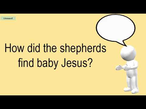 How Did The Shepherds Know Where To Find Jesus