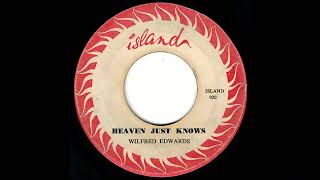 Wilfred "Jackie" Edwards - Heaven Just Knows (1960) Island Records (Best Quality)
