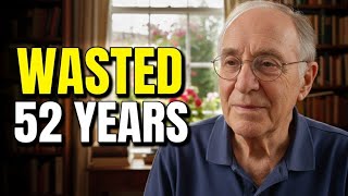 I’m 81… It Took Me 52 Years to Finally Understand This (Don’t Waste Your Life)