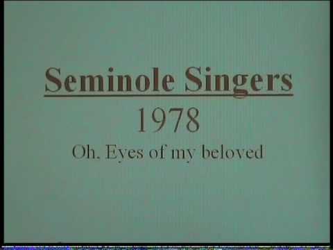seminole singers1978 Oh, Eyes of My Beloved 0000