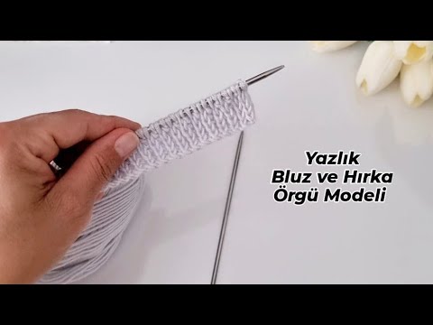 Yazlık Bluz Hırka Yelek Örgü Modeli 🌿 knitting crochet cardigan sweater patik kazak süveter design