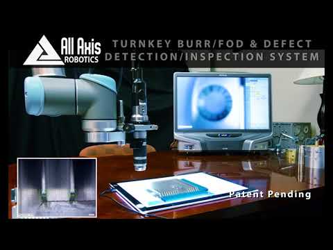 Turnkey Burr/Fod & Defect Detection/Inspection System
