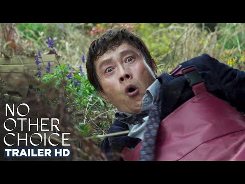 NO OTHER CHOICE | Official Trailer HD