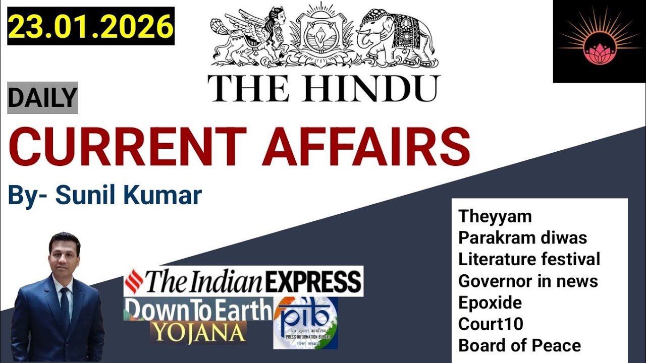 The Hindu Analysis | 23January2026 | The Hindu, Indian Express, PIB | UPSC/IAS/PCS/SSC Prep
