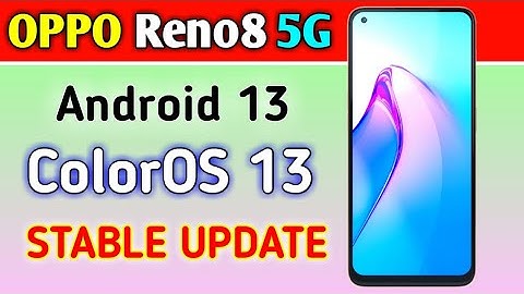 OPPO Reno8 5G gets Android 13 based ColorOS 13 Stable Update