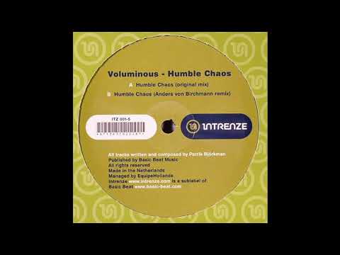 Voluminous — Voluminous - Humble Chaos (Original Mix) 2004