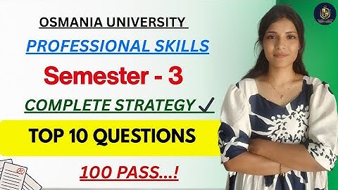 PROFESSIONELE VAARDIGHEDEN || TOP 10 VRAGEN || OSMANIA UNIVERSITY || SEMESTER-3 || ‎@shivanipallela