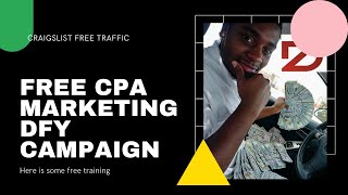 Free Craigslist CPA Marketing DFY Campaigns