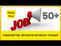 Job Updates: Imyanya y’Akazi Myinshi cyane – Isaba A2, A1 &amp; A0