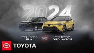 2024 Toyota Corolla Cross vs 2024 Honda HRV | Toyota