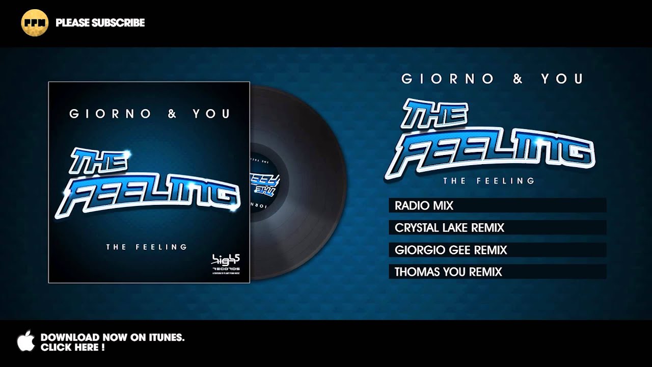 Giorno & You - The Feeling - Crystal Lake Remix