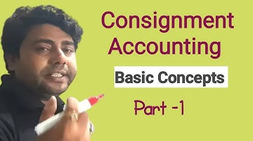 Consignment Accounting | basic concepts, Introduction | part-1| Modern Institute |CA,CMA foundation