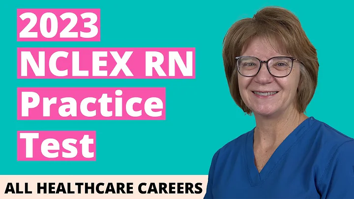 NCLEX-RN Practice Test 2023 (60 Questions with Explained Answers) - DayDayNews
