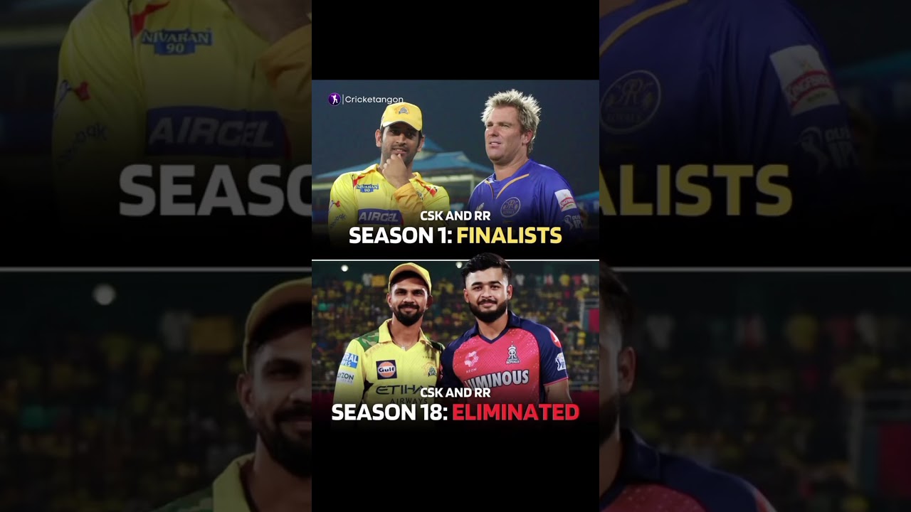 CSK AND RR ARE FIRST TEAM ELIMINATE IN IPL2025 