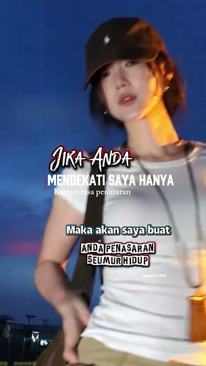 jika anda mendekati saya karena penasaran#masukberanda #fyp #storywa #story