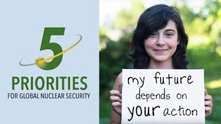 5 Priorities for Global Nuclear Security: Now Is The Time