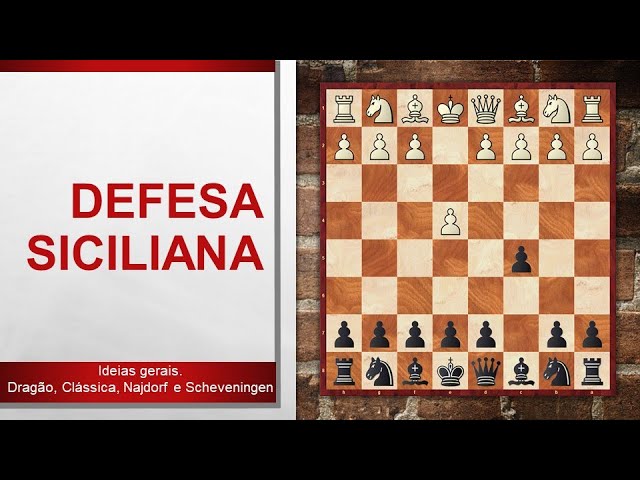 Aprenda a Defesa Siciliana Najdorf - Aberturas de Xadrez 