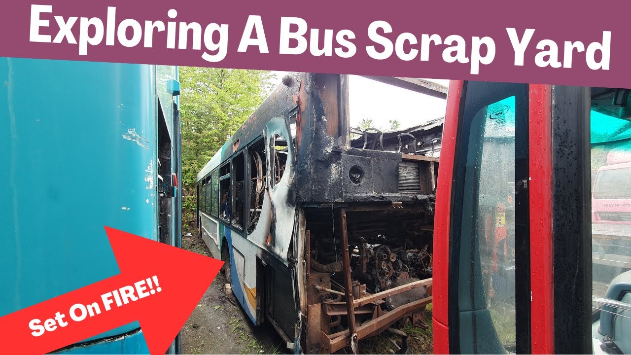Exploring A Bus Scrap Yard