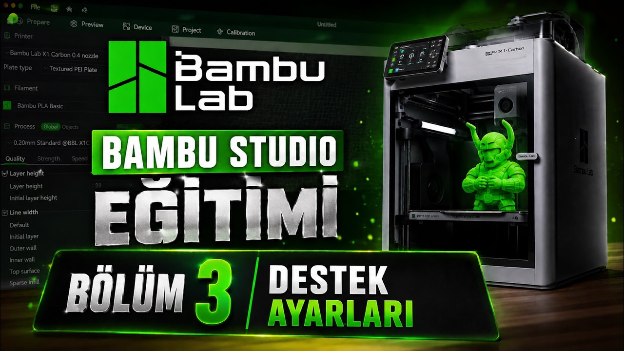 Bambu Studio Eğitimi - Ders 3 - Destek Ayarları - YouTube