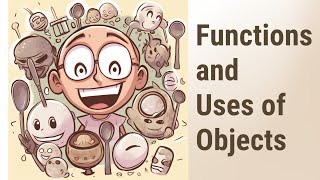 Exploring Functions and Uses