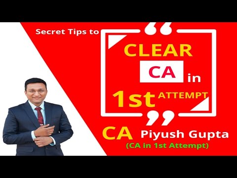 How to Clear Any Exam in First Attempt CA CS CMA by CA Piyush Gupta ...
