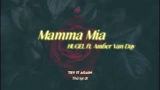 Vietsub | Mamma Mia - HUGEL (feat. Amber Van Day) | Lyrics Video