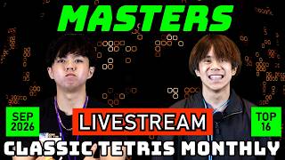 MASTERS SEP '26 TOP 16 | DANV ALEXT | CLASSIC TETRIS MONTHLY