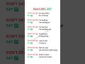 DON'T SAY but SAY english
